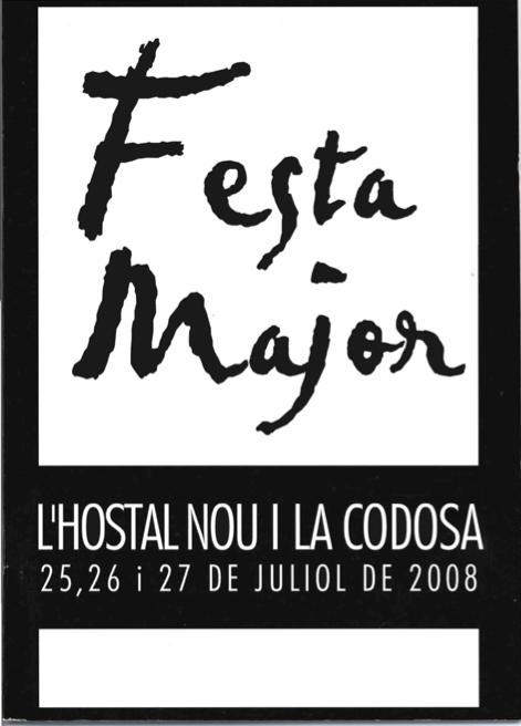 Festa Major de l'Hostal Nou i la Codosa 2008